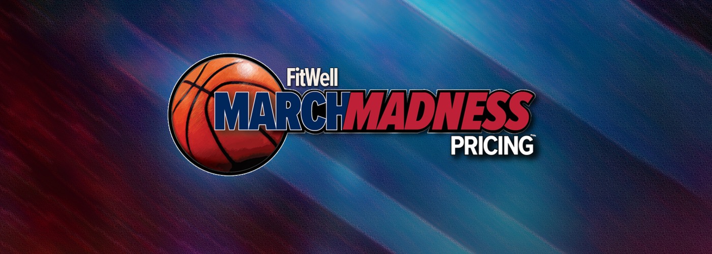 FitWell March Madness Pricing